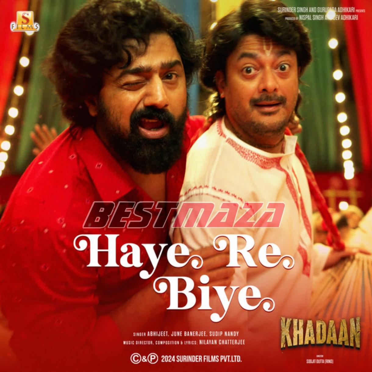 Haye Re Biye (Full Song)